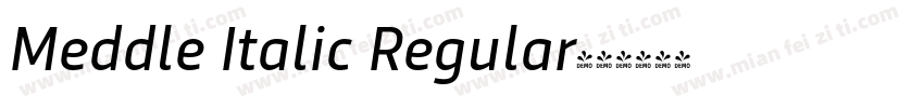 Meddle Italic Regular字体转换